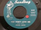 NORTHERN SOUL   YOU DON’T LOVE ME   MOSES SMITH   SANDBAG SG 101