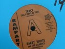 Barry White & the Atlantics - Tracy / It Hurts Me - 7