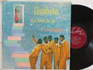 The Spaniels LP “Goodnite, It’s Time To Go”   Vee Jay 1002   DG Mono   RARE