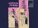 SPIRIT OF THE BEEHIVE-HYPNIC JERKS (DL CODE) (US IMPORT) VINYL LP NEW