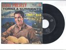 45 ELVIS PRESLEY - TORNA A SURRIENTO 45N 1160