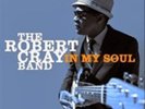 The Robert Cray Band-In My Soul Vinyl / 12