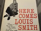 LOUIS SMITH - HERE COMES LOUIS SMITH - LP BLUE NOTE 1584 VINYL RAR