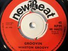 WINSTON GROOVY   Groovin / Sugar Mama - NEW BEAT 1st press NB 064 EX+