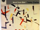 TEDDY CHARLES-WORD FROM BIRD-1957 DG MONO ATLANTIC  LP