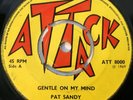 PAT SANDY   Gentle On My Mind c/w Big L - Soulful 1969 UK 45 ATTACK EX/EX+