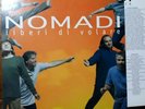 NOMADI - LIBERI DI VOLARE - RARO LP 33 GIRI NUOVO
