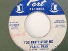 CAROL FRAN - YOU CAN'T STOP ME / IT'S MY TURN NOW -PORT 3005.