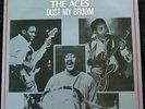 The Aces - Dust My Broom - French Import - Blues Legacy BL 12506
