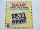 THE BEATLES 1976  FRENCH  45  A HARD DAYS NIGHT    /   THINGS WE SAID TODAY