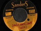 UNKNOWN ARTIST: Dance, Dance, Dance 45 (one-sided acetate, handwritten lbl, co