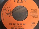 Northern Soul Funk Out Of Sights I’ve Got Ta Be Me On Saru Records Vg+ Condition