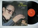CHET BAKER -This is Always Steeplechase Audiophile EX+ Vinyl LP ULTRASONIC CLEAN