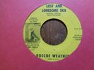 roscoe weathers 45 MOD LAT JAZZ SOUL on CORNUTO / Lost & Lonesome Ska