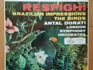 AMS 16036 - RESPIGHI BRAZILIAN IMPRESSIONS / THE BIRDS DORATI -  TAS VINYL LP