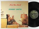 Johnny Smith - Have You Heard LP - Arrow - Hammond Organ Cheesecake Mono DG