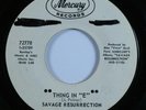 Psych Rock 45 SAVAGE RESURRECTION Thing In 