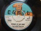 Soul Mates – Beware of Bad Dogs 1969 7” Camel CA 33