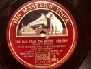 TED WEEMS & HIS ORCH - ’THE MAN FROM THE SOUTH’ + BERNIE CUMMINS-BELLE MANN HMV