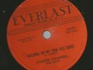 NEW BREED R&B 78-  CHOKER CAMPBELL- WALKING ON MY THIN-  HEAR 1958 EVERLAST 5007