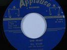 Rockabilly 45 BILL STARR & STUDENTS One Heart APPLAUSE HEAR