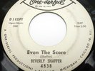 HEAR Beverly Shaffer ?Even The Score One-derful 4838 WLP PROMO NORTHERN SOUL