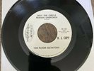 13th FLOOR ELEVATORS-May The Circle Remain Unbroken 45 Texas Psych Mint Promo
