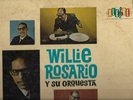EL BRAVO SOY YO  - WILLIE ROSARIO Y SU ORQUESTA