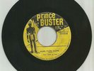 PRINCE BUSTER  ALL STARS / RUDE, RUDE, RUDEE / OH   MY BABY / 7''/
