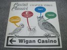 CASINO CLASSICS CHAPTER THREE WIGAN CASINO Various Artists CASINO CLASSICS  EX+