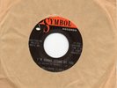 HOLLYWOOD FLAMES I'M GONNA STAND BY YOU/ I'M COMING HOME US SYMBOL NORTHERN SOUL