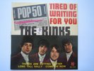 The Kinks, Tired of waiting for you/Things are getting better/u.a.