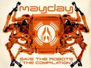 Mayday - Save The Robots - The Mayday Compilation Album 2x12