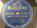 The Carter Family When the Worlds on Fire 33-0537-A 78 RPM VG+