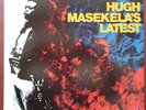 US LP - HUGH MASEKELA - LATEST - UNI Records 1967