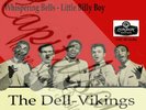 50S R/B DOO WOP LONDON THE DELL-VIKINGS WHISPERING BELLS PICTURE SLEEVE
