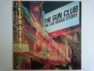 THE GUN CLUB LAS VEGAS STORY ANIMAL CHR 1477 JEFFREY LEE PIERCE ALTERNATIVE