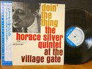 HORACE SILVER - DOIN THE THING AT THE VILLAGE GATE Blue Note Blue Mitchell NM
