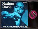 NATHAN DAVIS Sextet Makatuka LP SEGUE LPS 1000 US 1971 JAZZ Mike Taylor