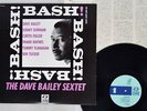 DAVE BAILEY SEXTET BASH  JAZZ LINE PA-3079 JAPAN VINYL LP