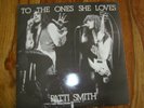 PATTI SMITH - To The Ones She Loves (RARE 2LP) 1978 Philadelphia live,unplayed