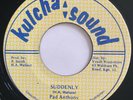 PAD ANTHONY Suddenly KULCHA SOUND 45 Rare Killer Reggae Dancehall HEAR