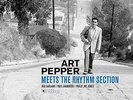 PEPPER,ART-ART PEPPER MEETS THE RHYTHM SECTION (GATE) (OGV) VINYL LP NEW