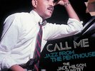 JACK WILSON QUARTET FEATURING ROY AYERS Call Me Jazz From The Penthouse DOUBLE