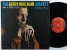 GERRY MULLIGAN QUARTET What Is There To Say? COLUMBIA LP VG+ mono 6-eye