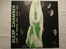 Sleep Chamber - Sleep, Or Forever Hold Your Piece US orig' Inner-X-Musick LP