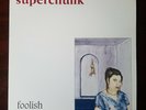SUPERCHUNK Foolish VINYL LP Merge Records ORIGINAL PRESSING 1994