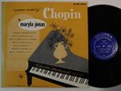 MARYLA JONAS A Piano Recital Of Chopin COLUMBIA LP ML classical 33 RPM