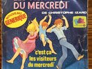 Disque 45T Les visiteurs du mercredi/Noel TF1 Casimir Vallier Hofer