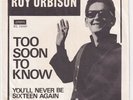 ROY ORBISON Too Soon To Know RARE Denmark 45 danish rockabilly teen teener HEAR